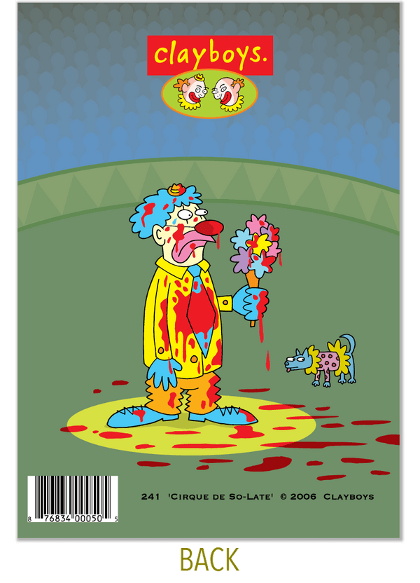 241 Cirque De SoLate Birthday Card from Clayboys Cards