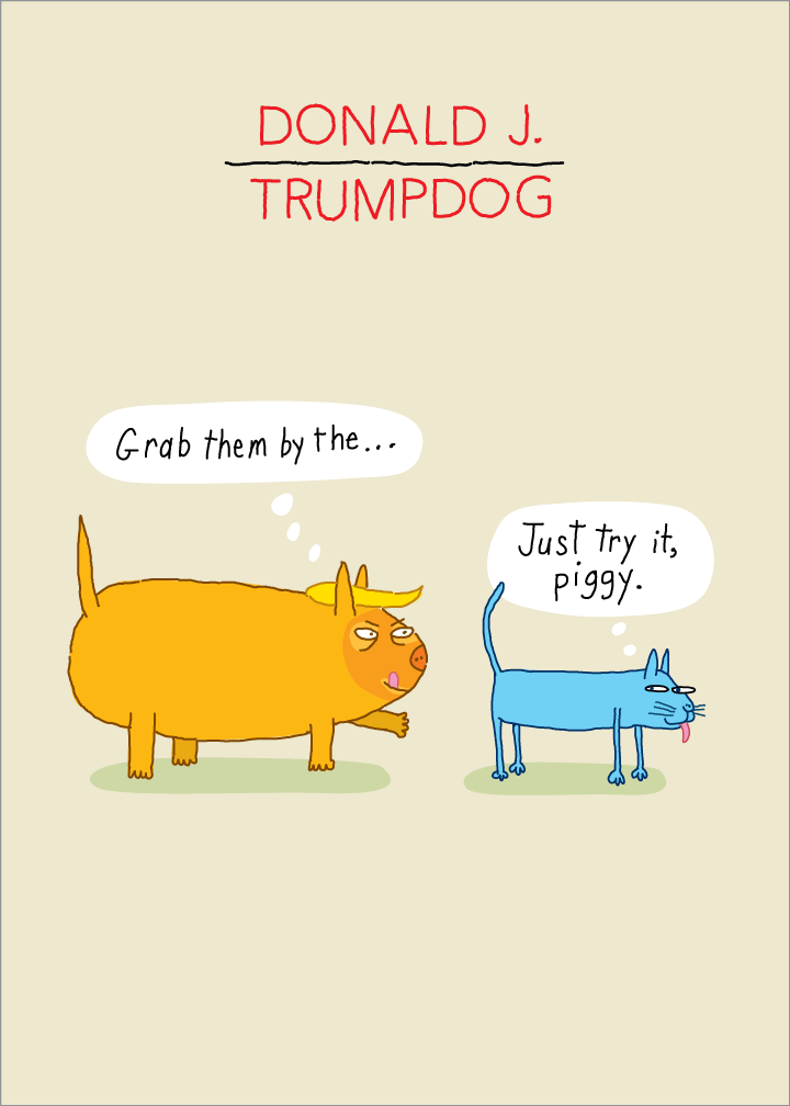 832 Donald Trumpdog (Any Occasion, Birthday Card)