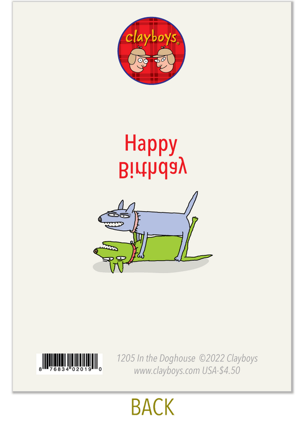 1205 In The Doghouse Clayboys Cards