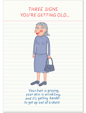 1235 Signs You're Getting Old