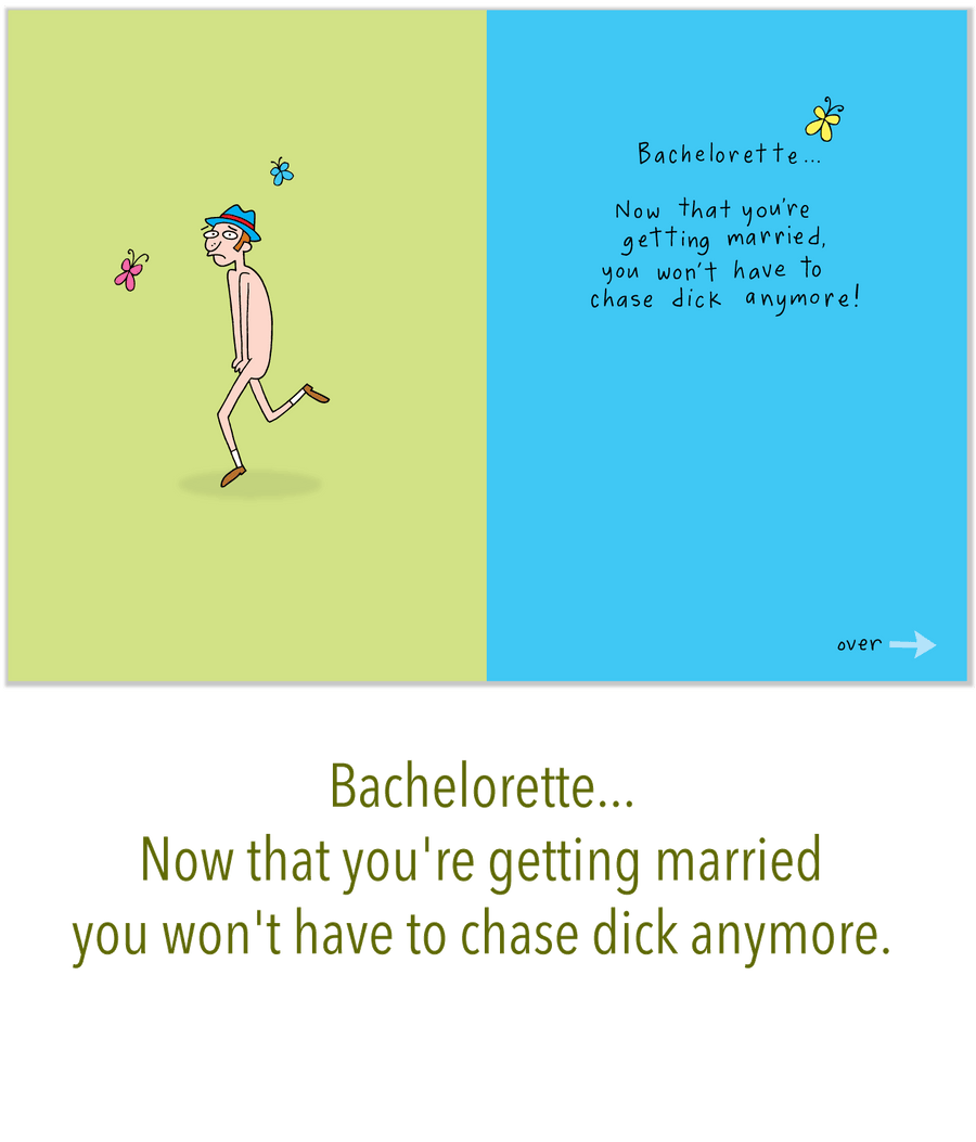 274 See Dick Run (Bachelorette Card)