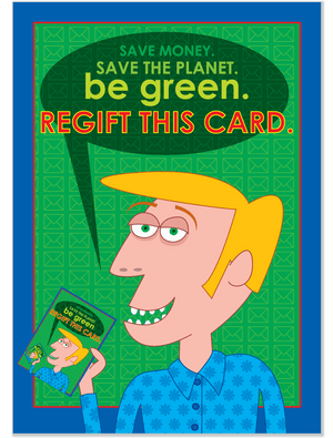 562 Regift This Card (Birthday Card)