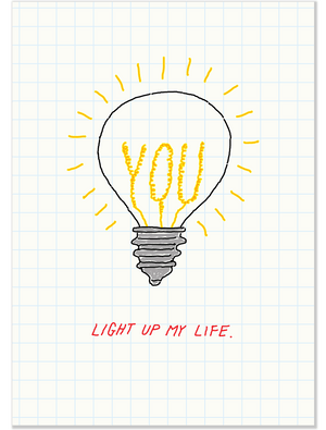 648 You Light Up My Life (Love Card, Valentine's Card)