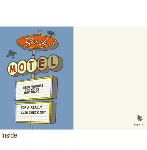 745 Roach Motel (Birthday Card)